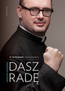 Okładka książki - Dasz radę. Ostatnia rozmowa