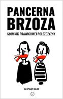 Okadka - Pancerna brzoza. Sownik prawicowej polszczyzny