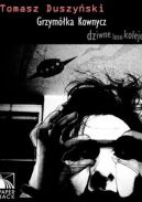 Okładka ksiązki - Grzymółka Kownycz: