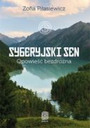 Ok�adka - Syberyjski Sen. Opowie�� bezdro�na
