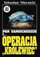 Okadka ksizki - Pan Samochodzik i operacja "Krlewiec"