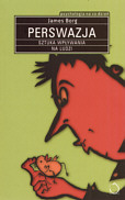 Ok�adka - Perswazja: Sztuka wp�ywania na ludzi