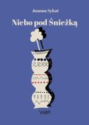 Okadka ksizki - Niebo pod niek