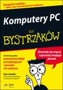 Ok�adka - Komputery PC dla bystrzak�w