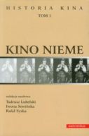 Ok�adka - Historia kina. Tom 1. Kino nieme