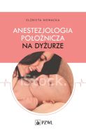 Ok�adka - Anestezjologia po�o�nicza na dy�urze