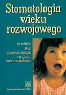 Ok�adka - Stomatologia wieku rozwojowego