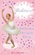 Okładka książki - Niełatwa decyzja Róży