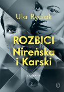 Okadka - Rozbici. Nireska i Karski