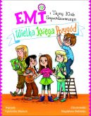 Okadka ksizki - Emi i Tajny Klub Superdziewczyn. Wielka ksiga przygd