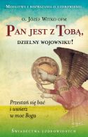 Okadka ksizki - Pan jest z Tob, dzielny wojowniku!