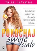 Ok�adka - Pokochaj swoje cia�o