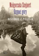 Okadka ksizki - Usypa gry. Historie z Polesia