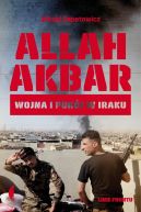 Okładka - Allah akbar. Wojna i pokój w Iraku