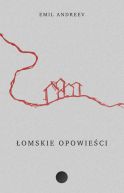 Okładka książki - Łomskie opowieści