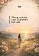 Ok�adka - Wyspy spokoju, czyli jak pi�knie by� sob�