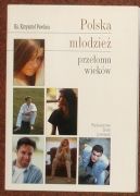 Ok�adka - Polska m�odzie� prze�omu wiek�w 