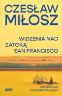 Ok�adka - Widzenia nad Zatok� San Francisco