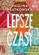 Okadka ksizki - Lepsze czasy