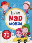 Okadka ksizki - Zabawy w podry. Jedziemy nad morze