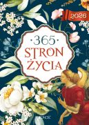 Okładka ksiązki - 365 stron życia. 2026. Użyteczny poradnik i kalendarz w jednym