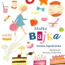 Okładka książki - Słodka bajka