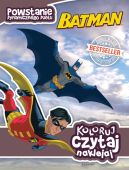 Okadka - Batman. Powstanie dynamicznego duetu. Koloruj, czytaj, naklejaj