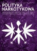 Okadka - Polityka narkotykowa: Przewodnik Krytyki Politycznej