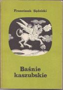 Ok�adka ksi�zki - Ba�nie kaszubskie
