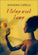 Okadka - Ulotny urok kawy