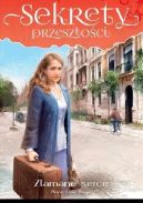 Ok�adka ksi�zki - Sekrety przesz�o�ci. Tom. 2. Z�amane serce