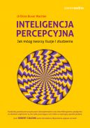 Okadka - Samo Sedno. Inteligencja percepcyjna. Jak mzg tworzy iluzje i zudzenia