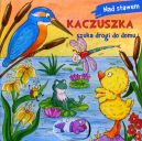 Okadka ksizki - Kaczuszka szuka drogi do domu