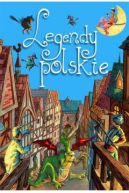 Okadka - Legendy polskie 