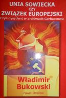 Ok�adka - Unia Sowiecka czy Zwi�zek Europejski?