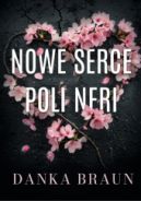 Okładka książki - Nowe serce Poli Neri