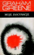Okadka ksizki - Moje fascynacje