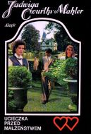 Ok�adka ksi�zki - Ucieczka przed ma��e�stwem