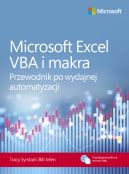 Ok�adka - Microsoft Excel VBA i makra. Przewodnik po wydajnej automatyzacji