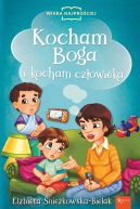 Okadka ksiki - Kocham Boga i Kocham Czowieka