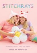 Okładka książki - Stitchrays. Moda na szydełko