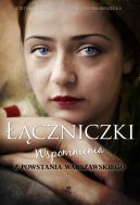 Okładka - Łączniczki. Wspomnienia z Powstania Warszawskiego