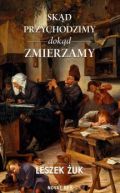 Okładka ksiązki - Skąd przychodzimy, dokąd zmierzamy