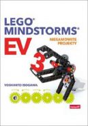 Okadka ksiki - Lego Mindstorms EV3. Niesamowite projekty