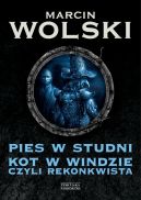 Okładka - Pies w studni. Kot w windzie czyli rekonkwista
