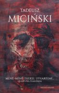 Okładka - Mené-Mené-Thekel-Upharisim!… Quasi una fantasia