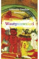 Ok�adka - Wautyzmwzi�ci