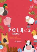 Ok�adka - Po��cz kropki. Pokoloruj i stw�rz niezwyk�e obrazki zwierz�tek domowych