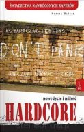 Ok�adka - HARDCORE. Nowe �ycie i mi�o��
