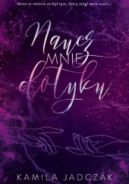 Ok�adka - Naucz mnie dotyku 